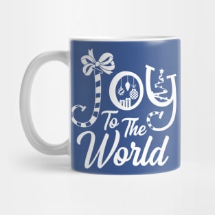 Joy to the world Mug